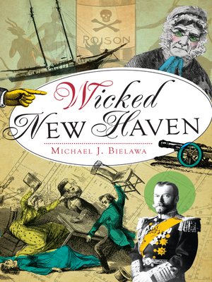 cover image of Wicked New Haven